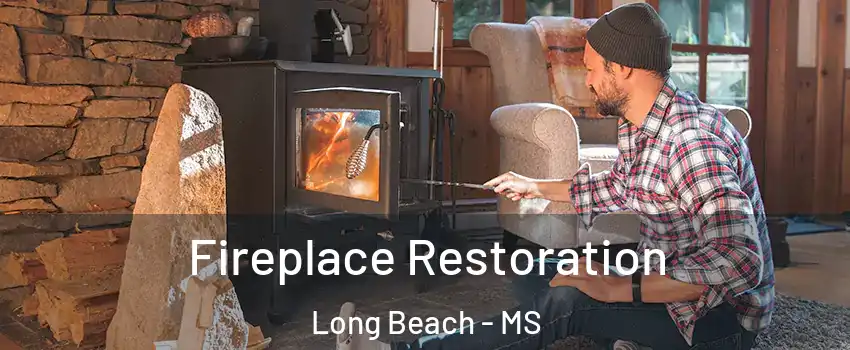  Fireplace Restoration Long Beach - MS