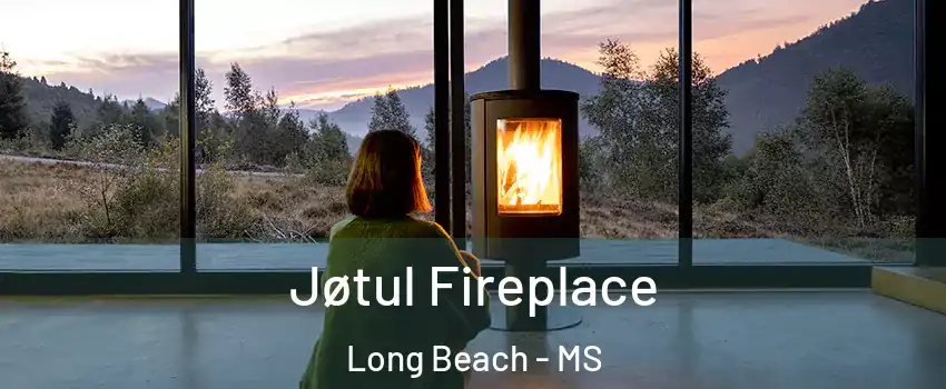  Jøtul Fireplace Long Beach - MS