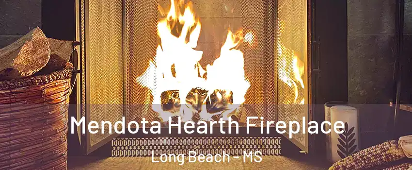  Mendota Hearth Fireplace Long Beach - MS